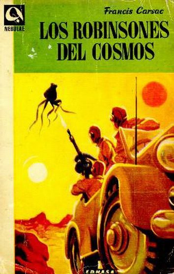 Обложка книги «Los robinsones del Cosmos»