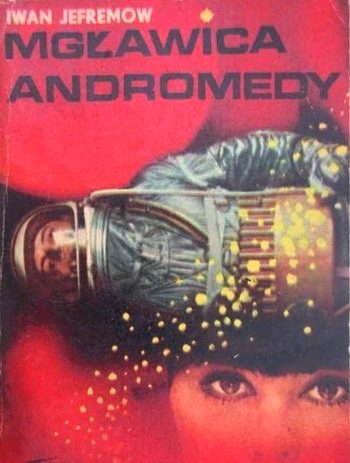 Обложка книги «Mglawica Andromedy»