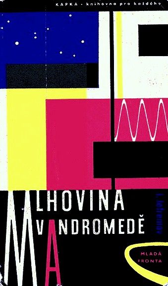 Обложка книги «Mlhovina v Andromedě»