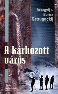 Обложка книги «A kárhozott város»