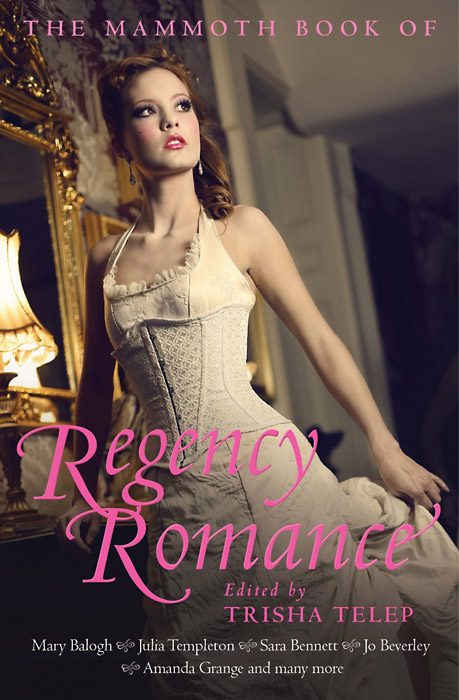 Обложка книги «The Mammoth Book of Regency Romance»