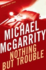 Обложка книги «Nothing But Trouble»