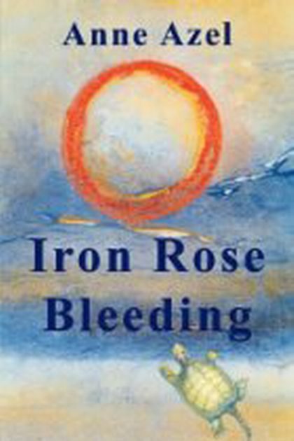 Обложка книги «Iron Rose Bleeding»
