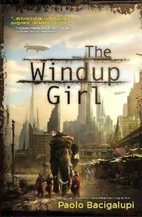 Обложка книги «The Windup Girl»