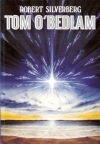 Обложка книги «Tom O'Bedlam»