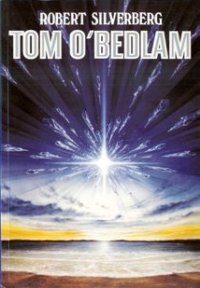Обложка книги «Tom O'Bedlam»