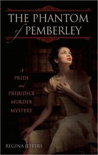Обложка книги «The Phantom of Pemberley: A Pride and Prejudice Murder Mystery»