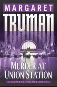 Обложка книги «Murder at Union Station»