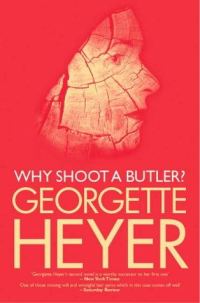 Обложка книги «Why Shoot a Butler»