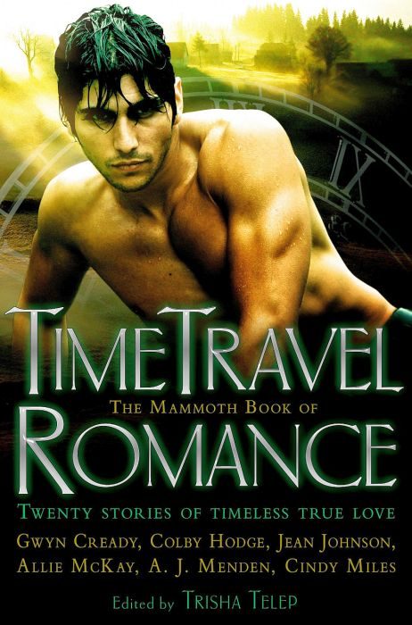 Обложка книги «The Mammoth Book of Time Travel Romance»