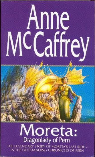 Обложка книги «Moreta - Dragonlady of Pern»