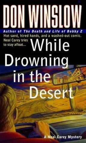 Обложка книги «While Drowning in the Desert»