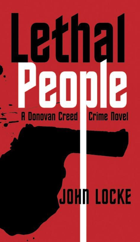 Обложка книги «Lethal People: A Donovan Creed Crime Novel»