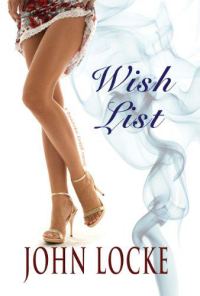 Обложка книги «Wish List: a Donovan Creed Crime Novel»