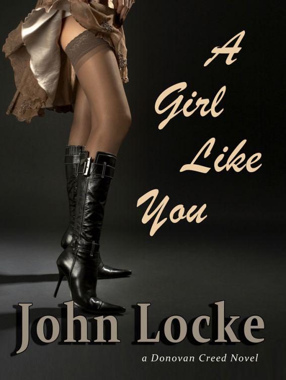Обложка книги «A Girl Like You: a Donovan Creed Novel»