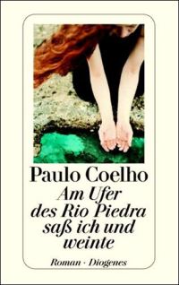 Обложка книги «Am Ufer des Rio Piedra saß ich und weinte»
