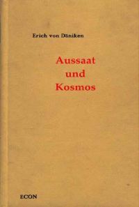 Обложка книги «Aussaat und Kosmos. Spuren und Pläne außerirdischer Intelligenzen»