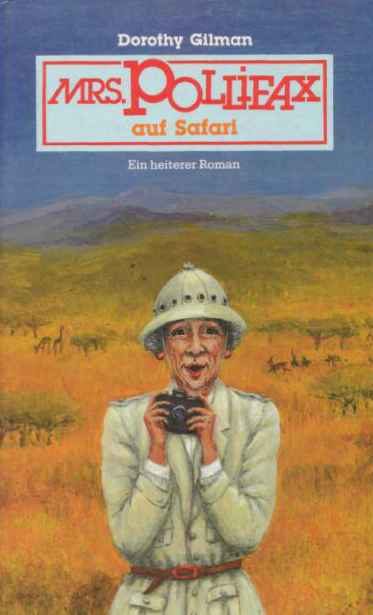Обложка книги «Mrs. Pollifax auf Safari. Ein heiterer Roman.»