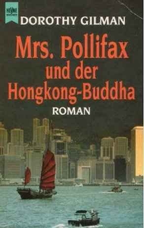 Обложка книги «Mrs. Pollifax und der Hongkong-Buddha. Ein heiterer Roman»