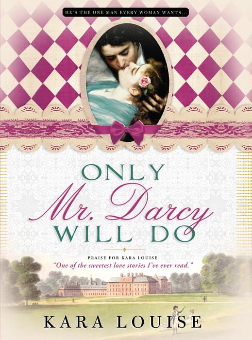 Обложка книги «Only Mr. Darcy Will Do»