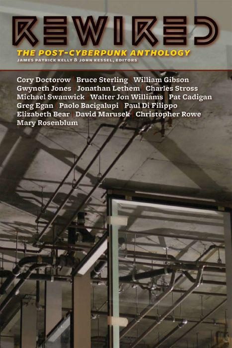 Обложка книги «Rewired: The Post-Cyberpunk Anthology»