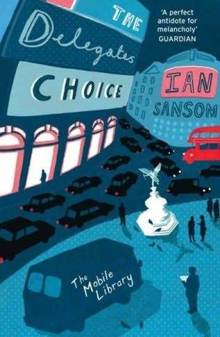 Обложка книги «The Delegates' Choice aka The Book Stops Here»