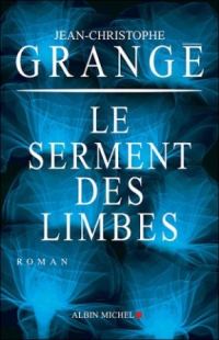 Обложка книги «Le serment des limbes»