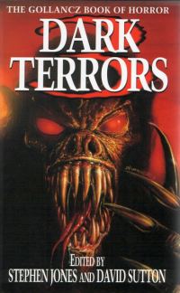 Обложка книги «Dark Terrors 3: The Gollancz Book of Horror»