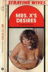 Обложка книги «Mrs . X's desires»