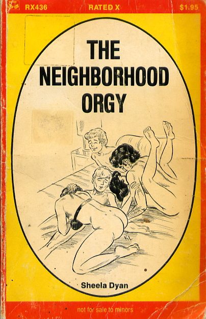 Обложка книги «The neighborhood orgy»
