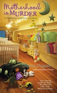 Обложка книги «Motherhood Is Murder»