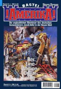 Обложка книги «Der Eine-Million-Dollar-Zug»