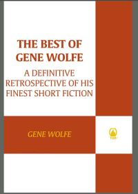 Обложка книги «The Best of Gene Wolfe»