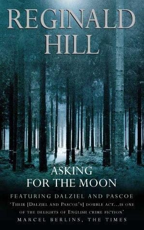 Обложка книги «Asking For The Moon»