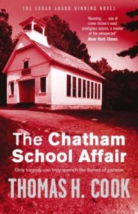 Обложка книги «The Chatham School Affair»