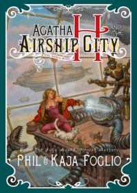 Обложка книги «Agatha H. and the Airship City»