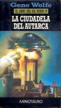 Обложка книги «La Ciudadela del Autarca»