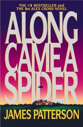 Обложка книги «Along Came A Spider»