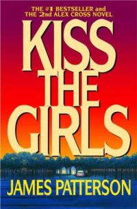 Обложка книги «Kiss the Girls»