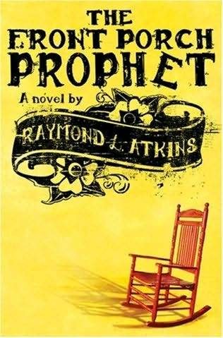 Обложка книги «The Front Porch Prophet»