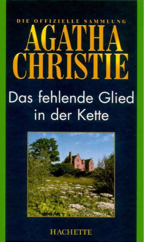 Обложка книги «Das fehlende Glied in der Kette»