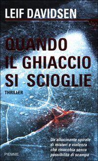 Обложка книги «Quando il ghiaccio si scioglie»