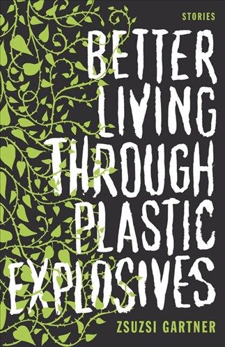 Обложка книги «Better Living Through Plastic Explosives»