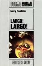 Обложка книги «Largo! Largo!»