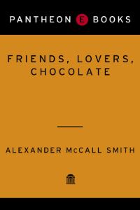 Обложка книги «Friends, Lovers, Chocolate»