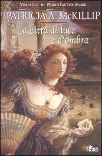 Обложка книги «La città di luce e d'ombra»