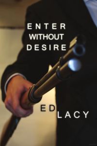 Обложка книги «Enter Without Desire»