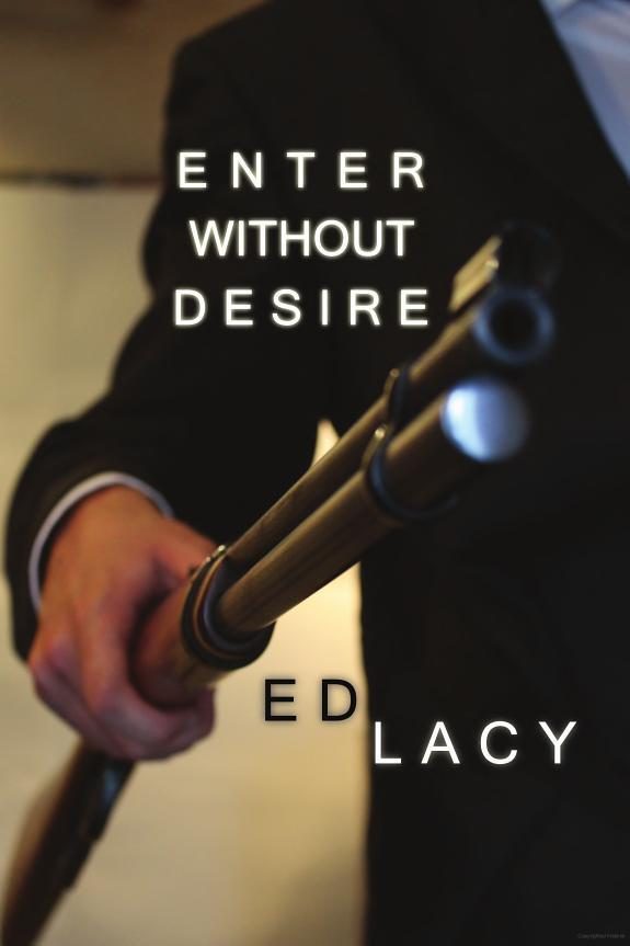 Обложка книги «Enter Without Desire»
