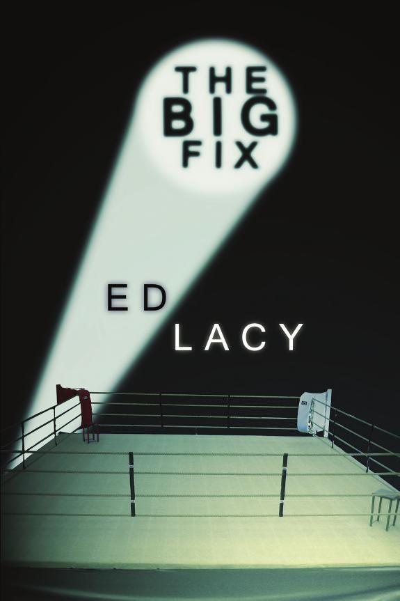 Обложка книги «The Big Fix»