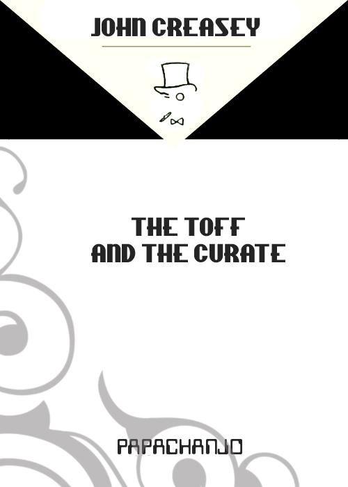 Обложка книги «The Toff And The Curate»